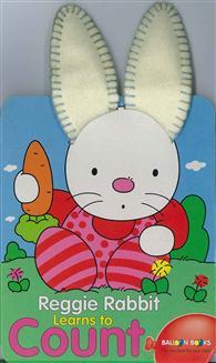 Reggie Rabbit Learns to Count (Books With Plush Ears) (Board Book) 