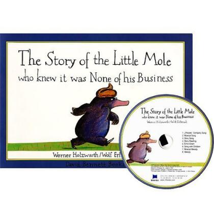 The Story of the Little Mole Who Knew it was None of His Business (+CD) 