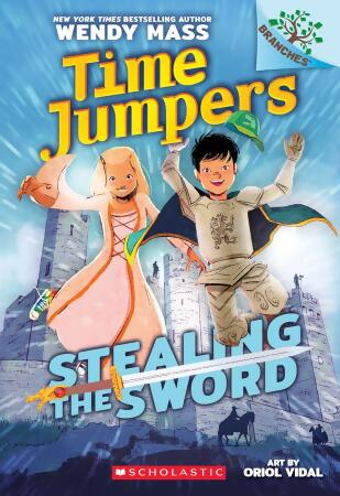 Stealing the Sword: A Branches Book (Time Jumpers #1): Volume 1 