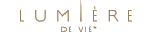 Lumière de Vie®