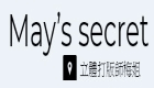 May’s secret