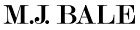 M.J. Bale